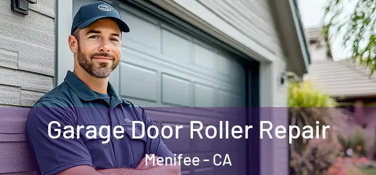  Garage Door Roller Repair Menifee - CA