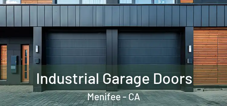  Industrial Garage Doors Menifee - CA