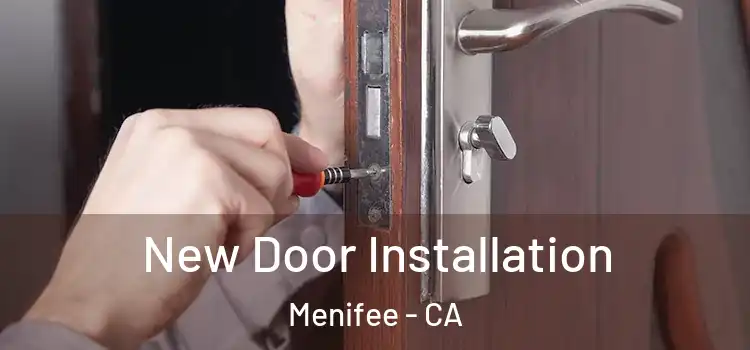  New Door Installation Menifee - CA