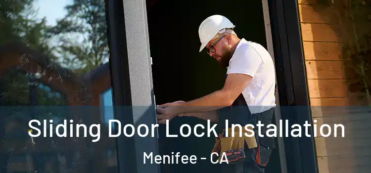  Sliding Door Lock Installation Menifee - CA